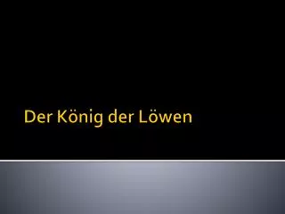 der k nig der l wen