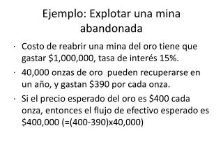 ejemplo explotar una mina abandonada