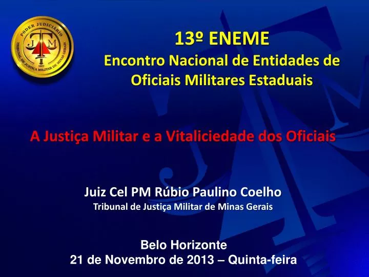 13 eneme encontro nacional de entidades de oficiais militares estaduais