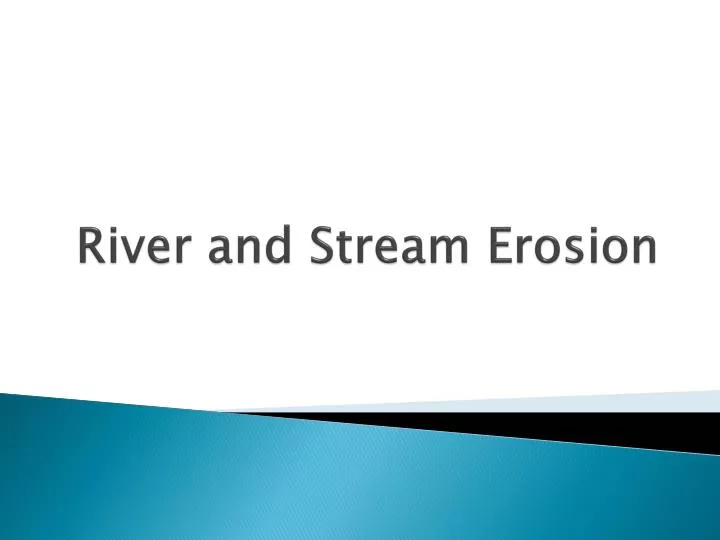 river and stream erosion