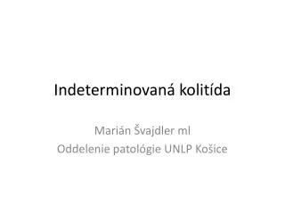 indeterminovan kolit da