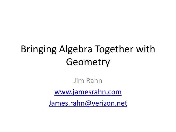 bringing algebra together with geometry