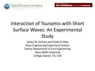 Interaction of Tsunamis with Short Surface Waves: An Experimental Study