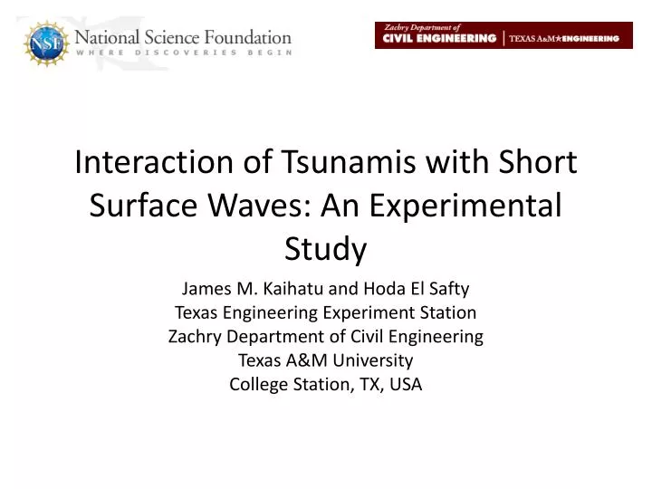 interaction of tsunamis with short surface waves an experimental study