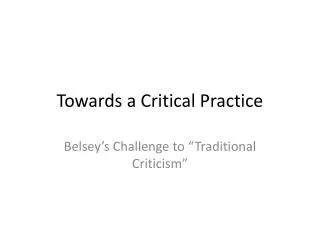 Towards a Critical Practice