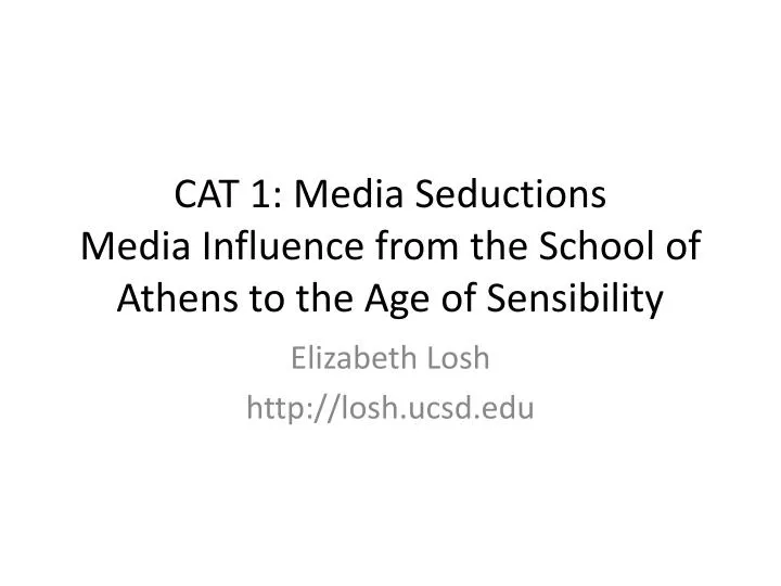cat 1 media seductions media influence from the school of athens to the age of sensibility