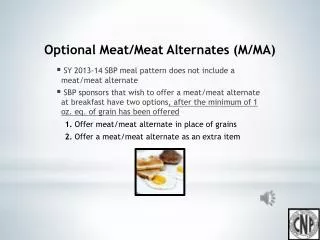 Optional Meat/Meat Alternates (M/MA)
