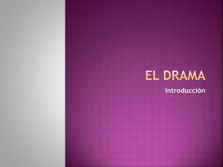 el drama