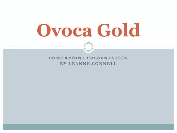 ovoca gold