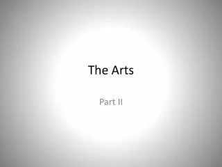 The Arts