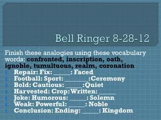 Bell Ringer 8-28-12