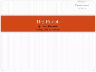 The Punch By : John Feinstein Speed Dating Activity