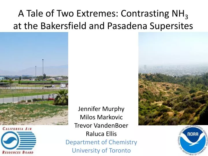 a tale of two extremes contrasting nh 3 at the bakersfield and pasadena supersites