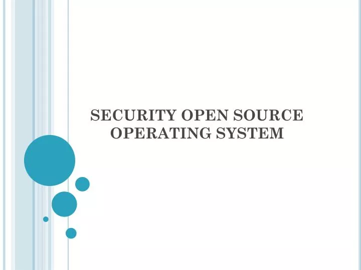 security open source operating system