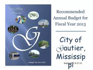 Recommended Annual Budget for Fiscal Year 2013
