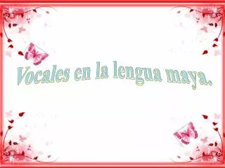 vocales en la lengua maya