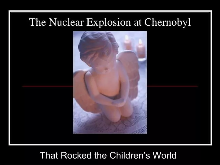 the nuclear explosion at chernobyl