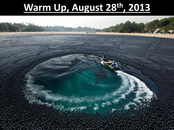 warm up august 28 th 2013
