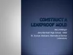 Construct a Leakproof Mold - slide 1