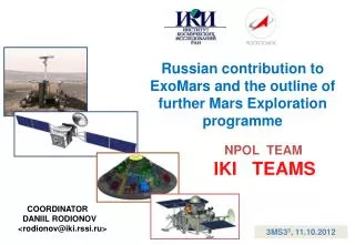 Russian contribution to ExoMars and the outline of further Mars Exploration programme