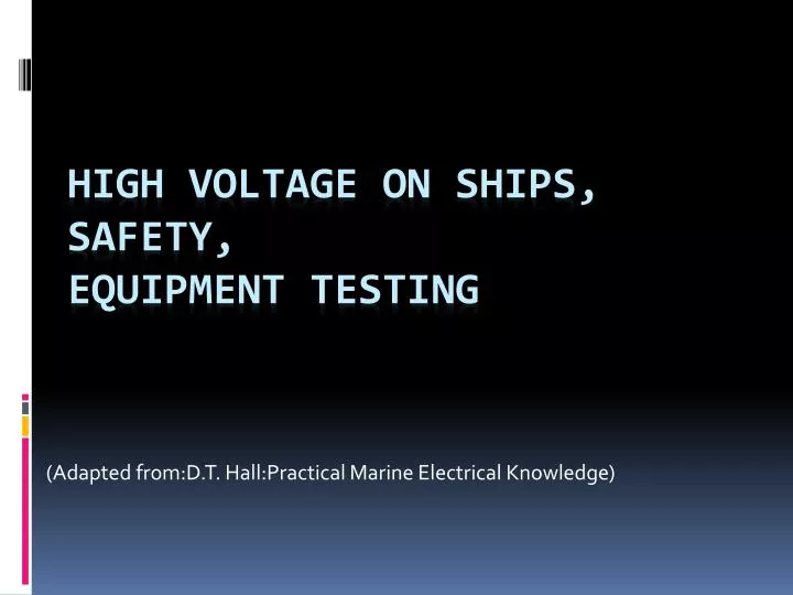 adapted from d t hall practical marine electrical knowledge