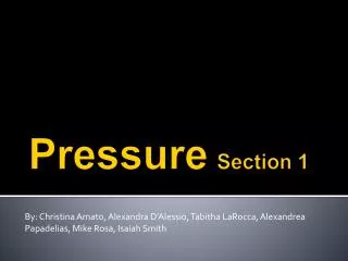 Pressure Section 1