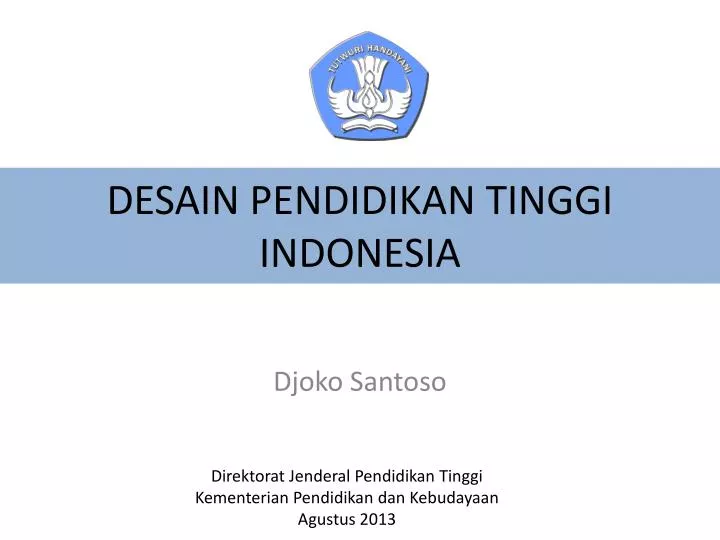 desain pendidikan tinggi indonesia