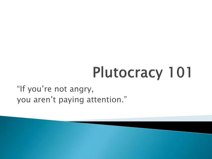 plutocracy 101