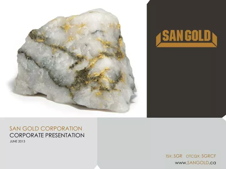 san gold corporation corporate presentation