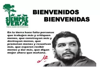 bienvenidos bienvenidas