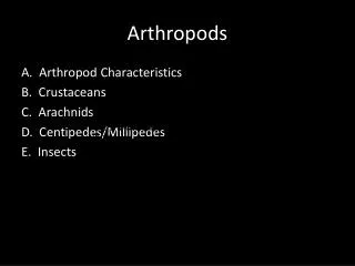 Arthropods