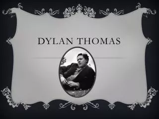 dylan thomas