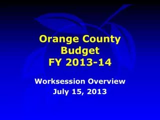 Orange County Budget FY 2013-14