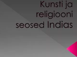 Kunsti ja religiooni seosed Indias