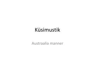 k simustik