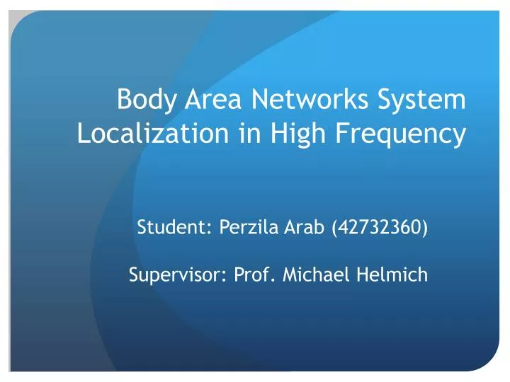 body area networks system localization in high frequency