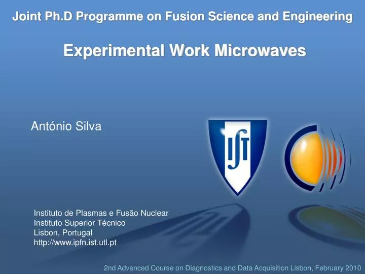 joint ph d programme on fusion science and engineering experimental work microwaves