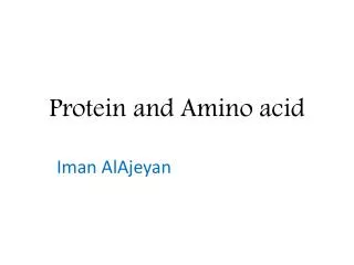 Protein and Amino acid
