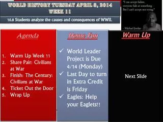 World History Tuesday April 8, 2014 Week 11