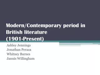 Modern/Contemporary period in British literature (1901-Present)