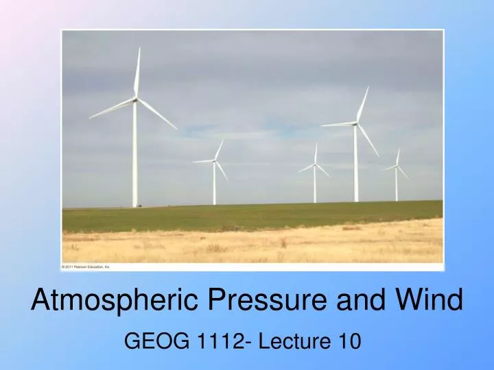 atmospheric pressure and wind