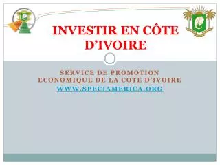 INVESTIR EN CÔTE D’IVOIRE