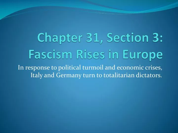 chapter 31 section 3 fascism rises in europe