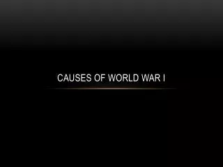 Causes of world war I