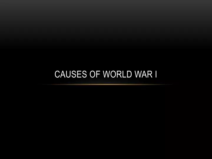 causes of world war i