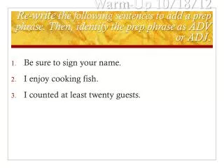 Be sure to sign your name. I enjoy cooking fish. I counted at least twenty guests.