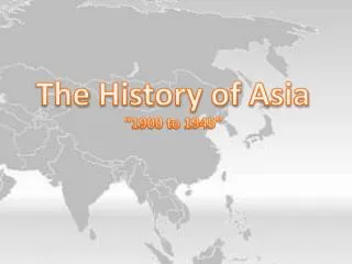 The History of Asia