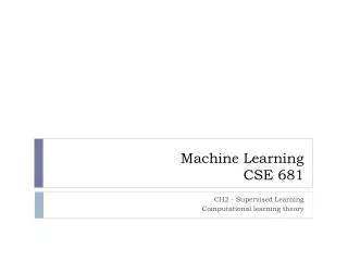 Machine Learning CSE 681