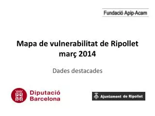 Mapa de vulnerabilitat de Ripollet m arç 2014