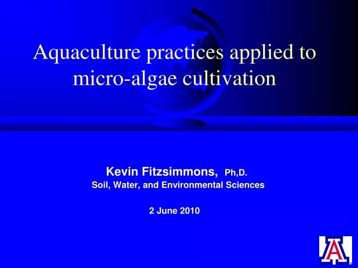 aquaculture practices applied to micro algae cultivation